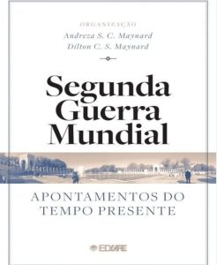 Segunda-Guerra-Mundial-apontamentos-do-Tempo-Presente